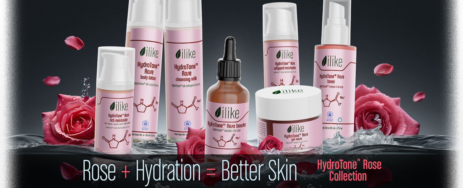 HydroTone™ Rose Collection